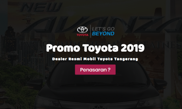 Promo Toyota Lebaran 2019 di Tangerang