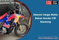 Kisaran Harga Motor Bekas Honda CRF Bandung