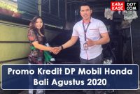 Promo Kredit DP Mobil Honda Bali Agustus 2020