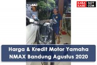 Harga & Kredit Motor Yamaha NMAX Bandung Agustus 2020