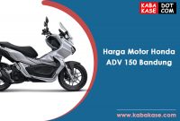 Harga Terbaru Motor Honda ADV 150 Bandung