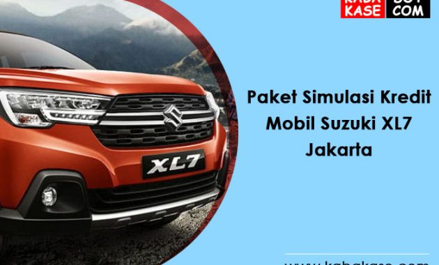 Paket Simulasi Kredit Mobil Suzuki XL7 Jakarta