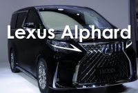 Harga Mobil Lexus Alphard | Info Ready Stock
