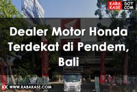 Dealer Motor Honda Terdekat di Pendem, Bali