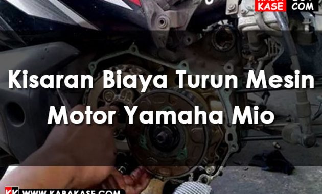Turun Mesin Yamaha Mio