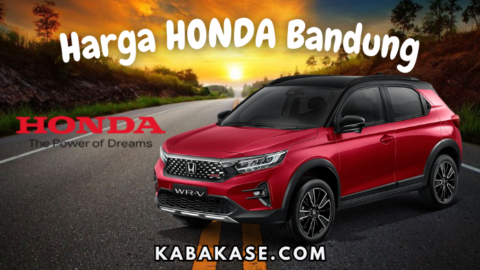Harga Mobil Honda Bandung kabakase.com