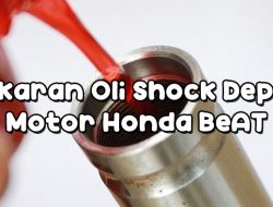 Takaran Oli Shock Depan Motor Honda BeAT