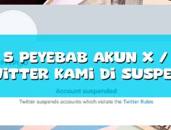 5 Peyebab Akun X / Twitter Kami Di Suspend