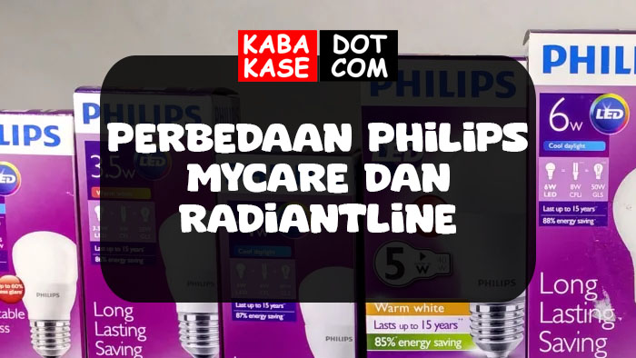 Perbedaan Philips Mycare dan Radiantline