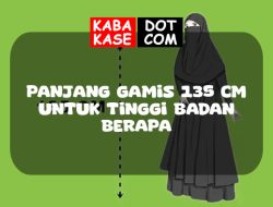 Panjang Gamis 135 cm Untuk Tinggi Badan Berapa ?