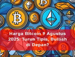 Harga Bitcoin 9 Agustus 2025: Turun Tipis, Bullish di Depan?