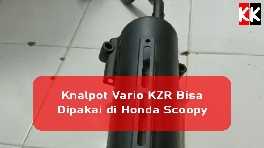 Knalpot Vario KZR Bisa Dipakai di Honda Scoopy Terbaru